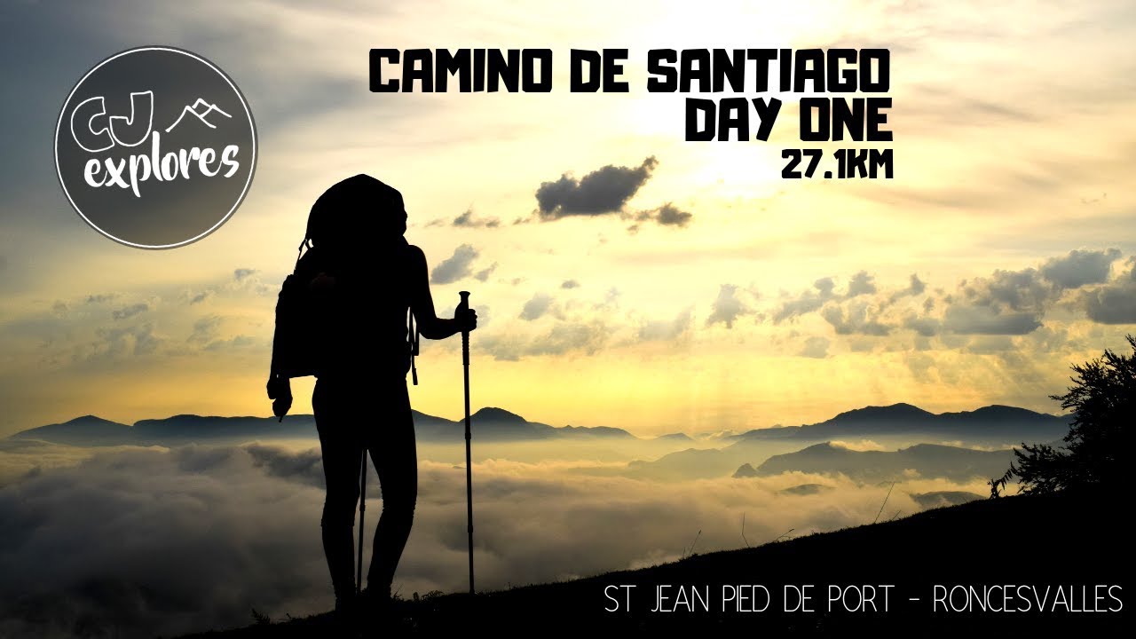 IT BEGINS! St Jean Pied de Port - Roncesvalles | Camino de Santiago (HUGE DAY)
