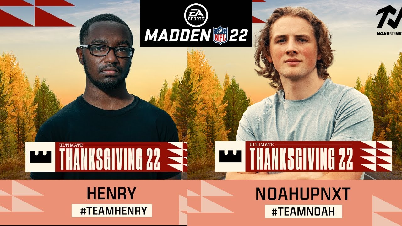 Ной против Генри | Геймплей турнира Madden 22 в День благодарения 22
