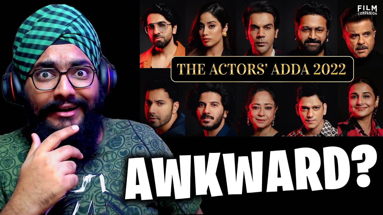 The Film Companion Actors' Adda 2022 REACTION