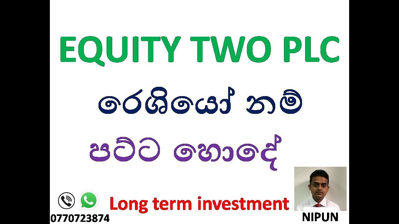 EQUITY TWO PLC (ETWO.N) -  Company analysis  with data base / Long term