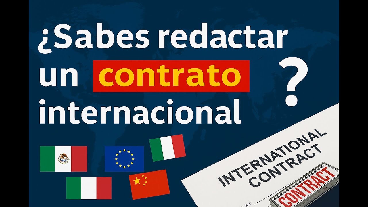 Contratación Internacional 🌐 | Claves para redactar contratos de compraventa internacional