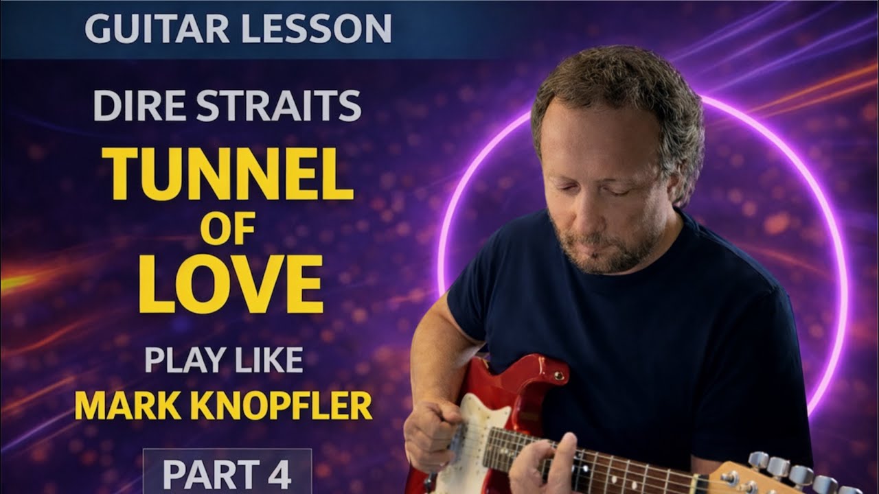 Tunnel of Love – Dire Straits | No Pick Guitar Lesson (Play Like Mark Knopfler) | Part 4