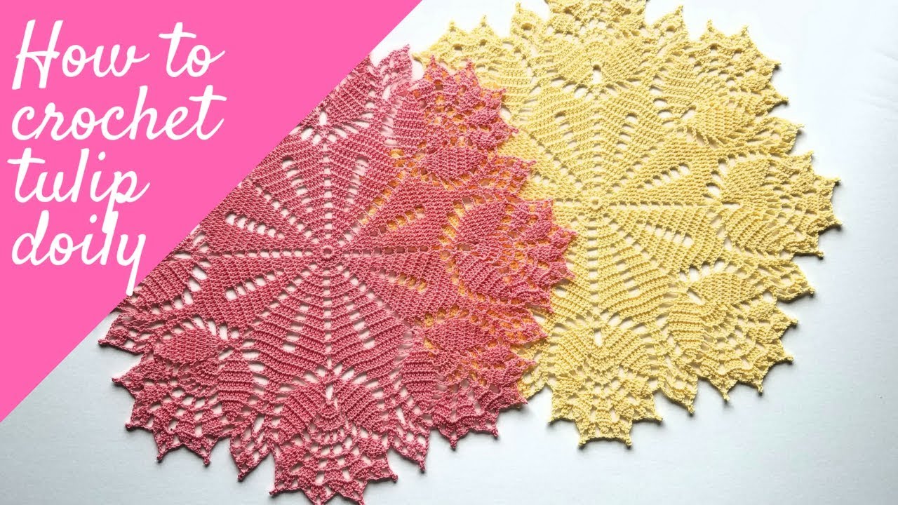 How to crochet tulip doily