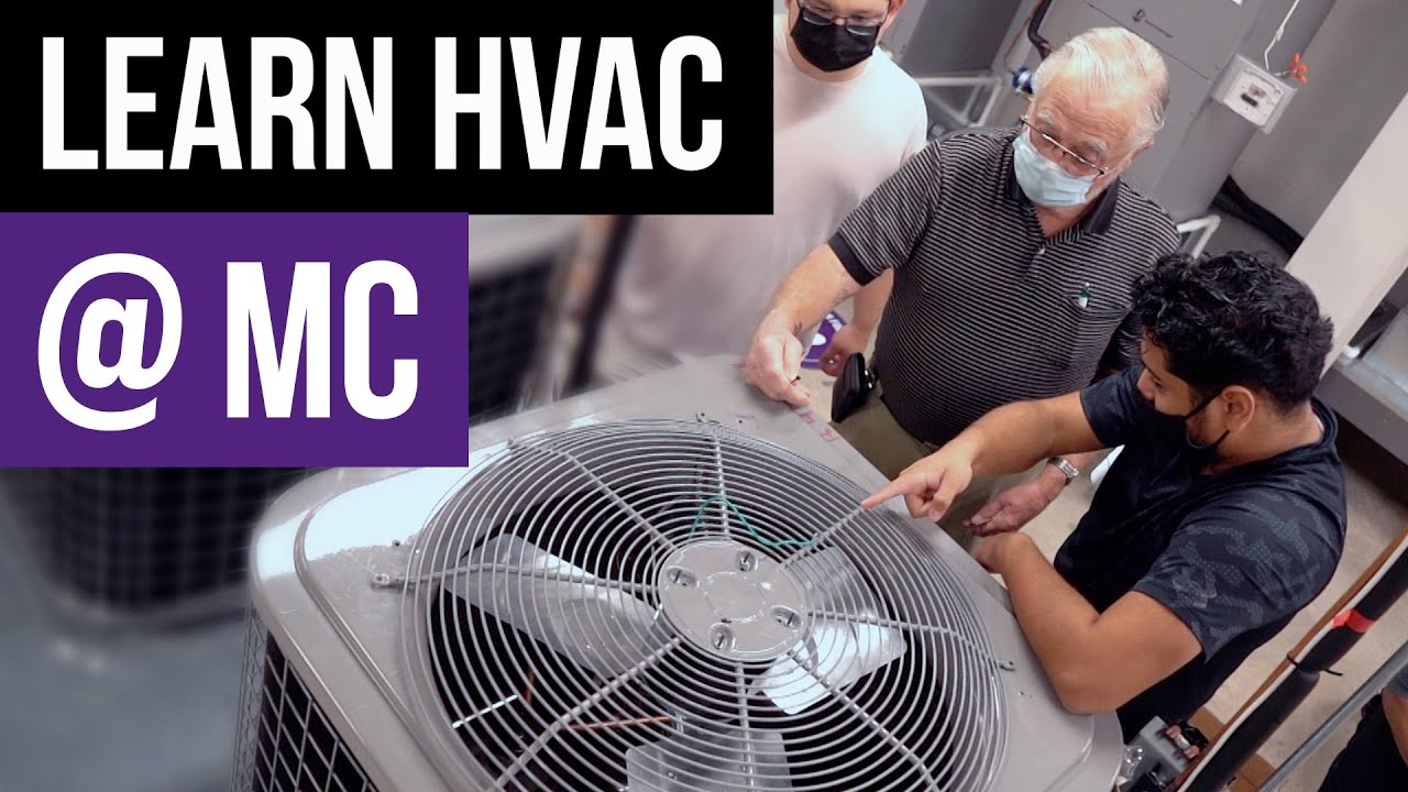 Learn the Fundamentals of the HVAC at MC