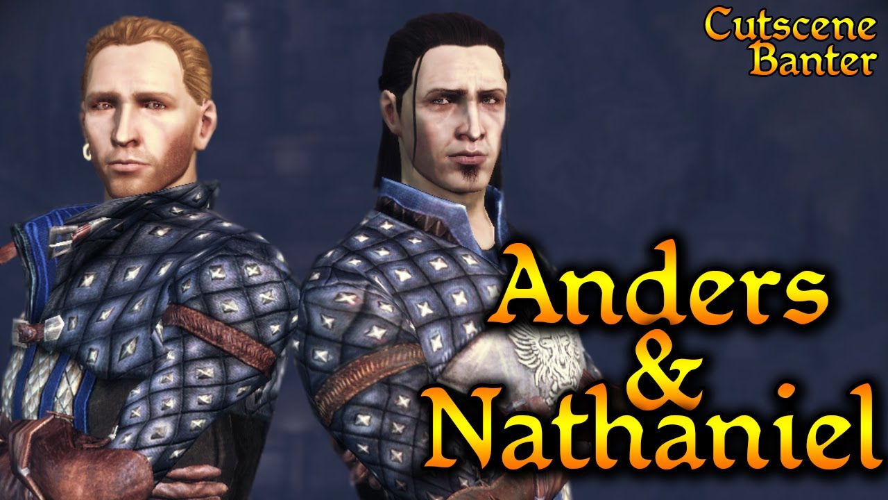 Anders and Nathaniel Cutscene Banter | Dragon Age: Origins - Awakening