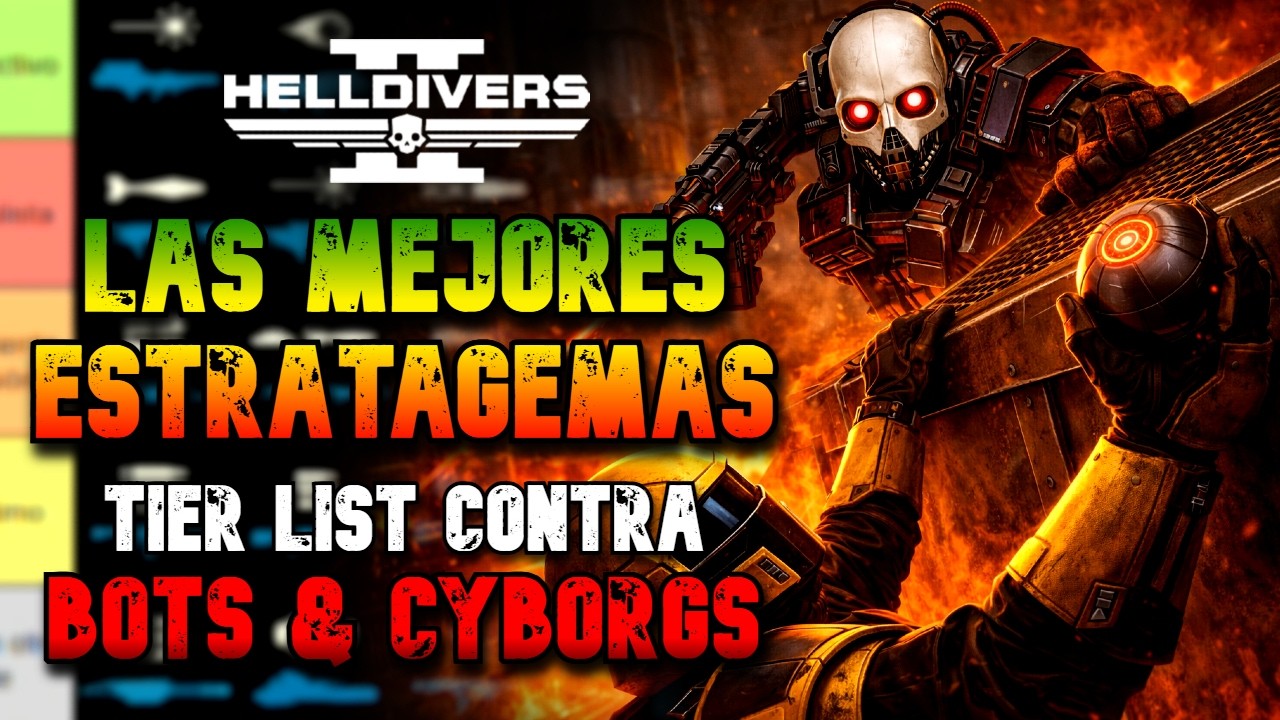 TIER LIST MEJORES ESTRATAGEMAS contra AUTÓMATAS y CYBORGS en 2026 | HELLDIVERS 2 | Informe en ESP