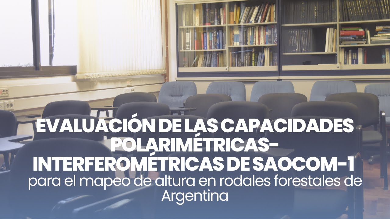 Evaluación de las capacidades polarimétricas-interferométricas de SAOCOM-1