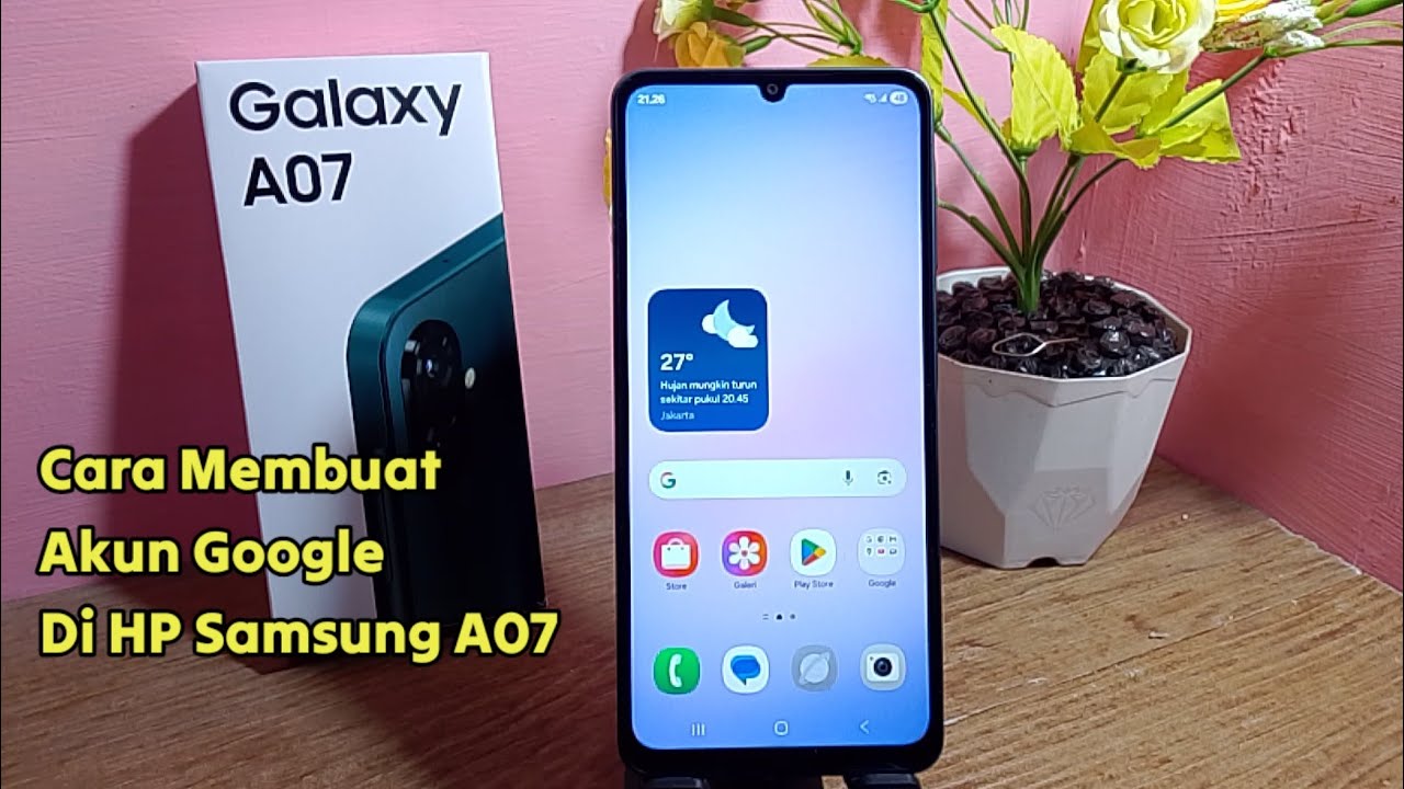 Cara Membuat Akun Google Di HP Samsung A07