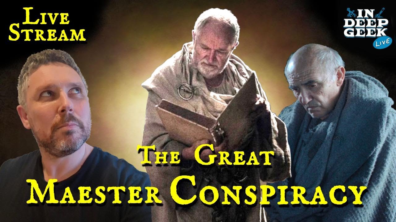 The Great Maester Conspiracy | Livestream