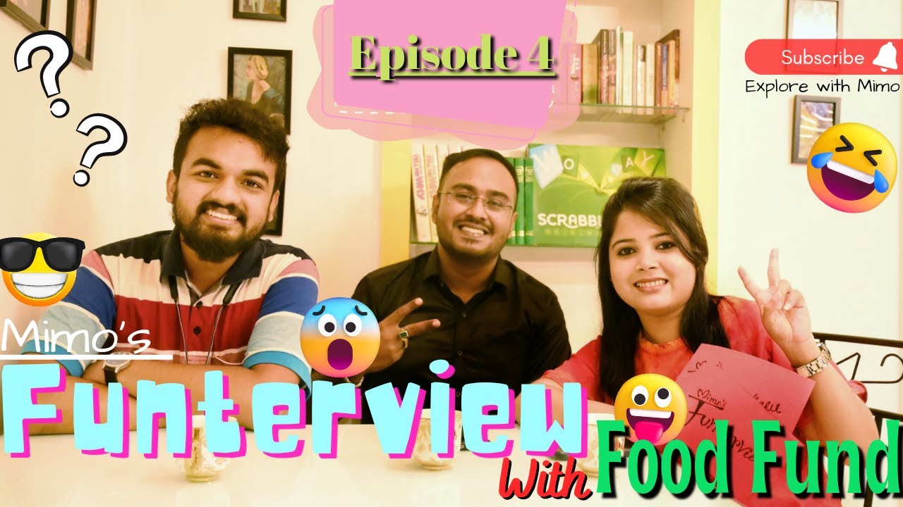Mimo's Funterview🤪 Ft. @foodfundaYt // entertainment// new show// Explore with Mimo... ❤