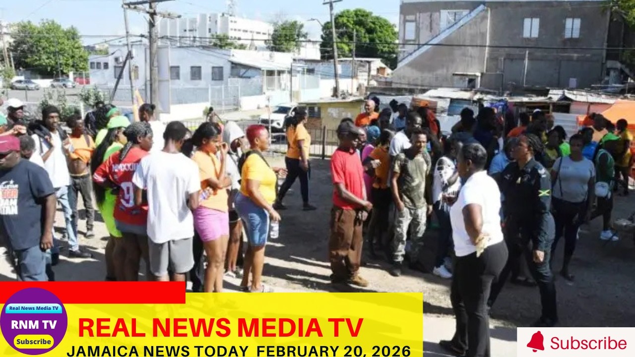 Jamaica News Today February 20, 2026 /Real News Media TV
