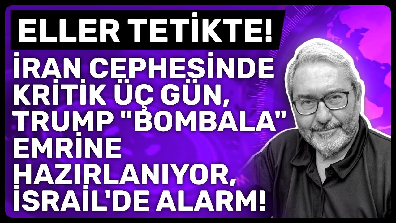 ELLER TETİKTE! İRAN CEPHESİNDE KRİTİK ÜÇ GÜN, TRUMP 