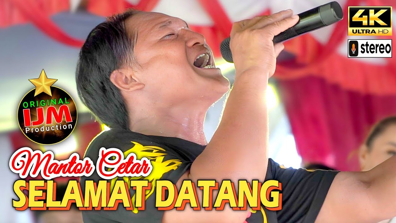 Mantor Cetar 👉 Live in Sembakung Atulai, Lagu Selamat Datang