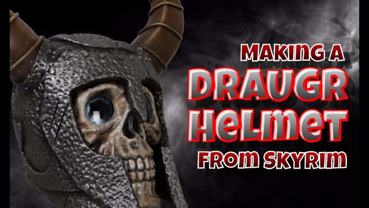 Making A Draugr Helmet from Skyrim