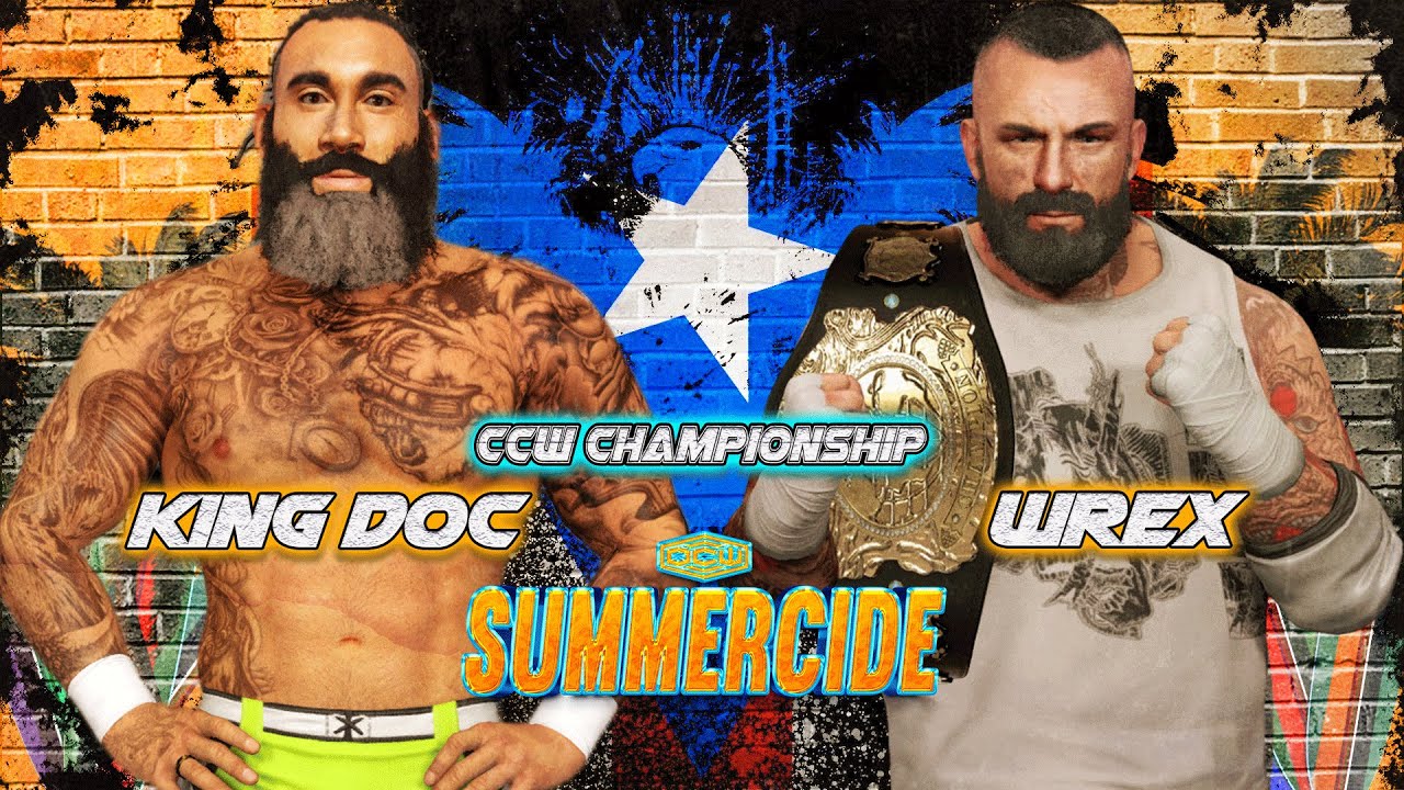 King Doc Vs. Wrex: The Battle For The Ccw Championship At Ocw Summercide 2023