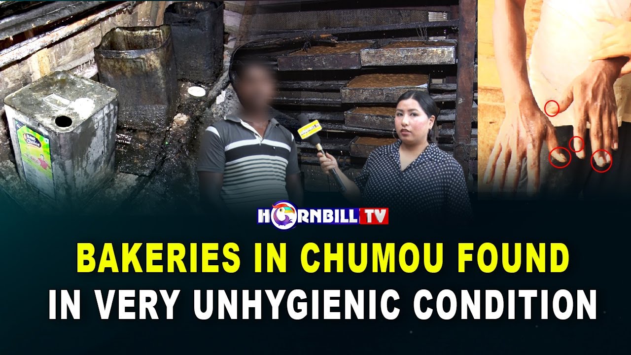 BAKERIES IN CHUMOU FOUND IN VERY UNHYGIENIC CONDITION