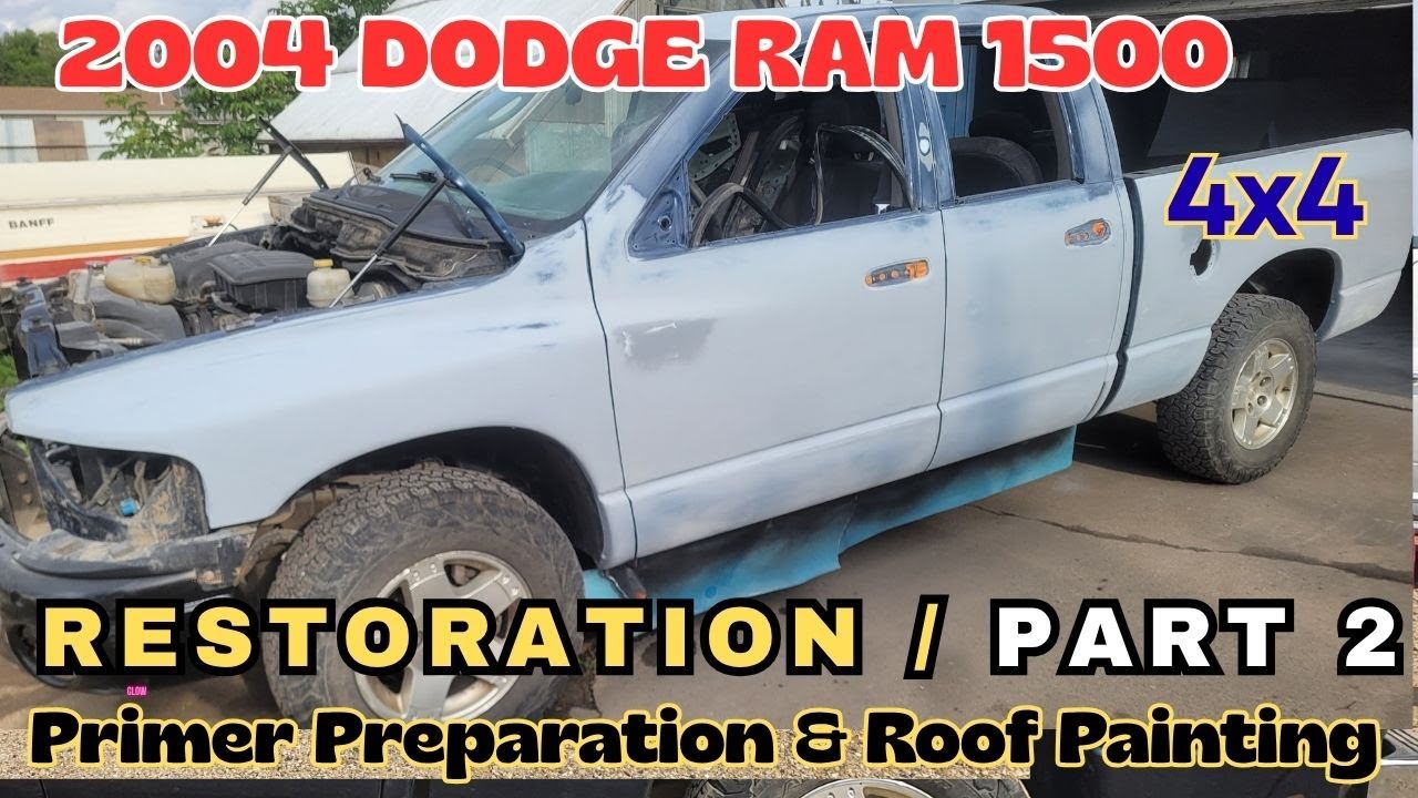 Профессиональная реставрация DODGE RAM 1500 2004 года выпуска /ЧАСТЬ 2 - Подготовка грунтовки куз...