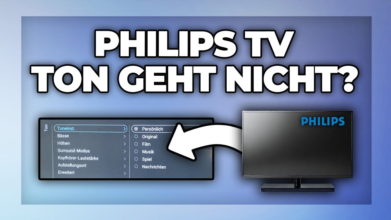 Philips TV Ton geht nicht - Sound einstellen Tutorial