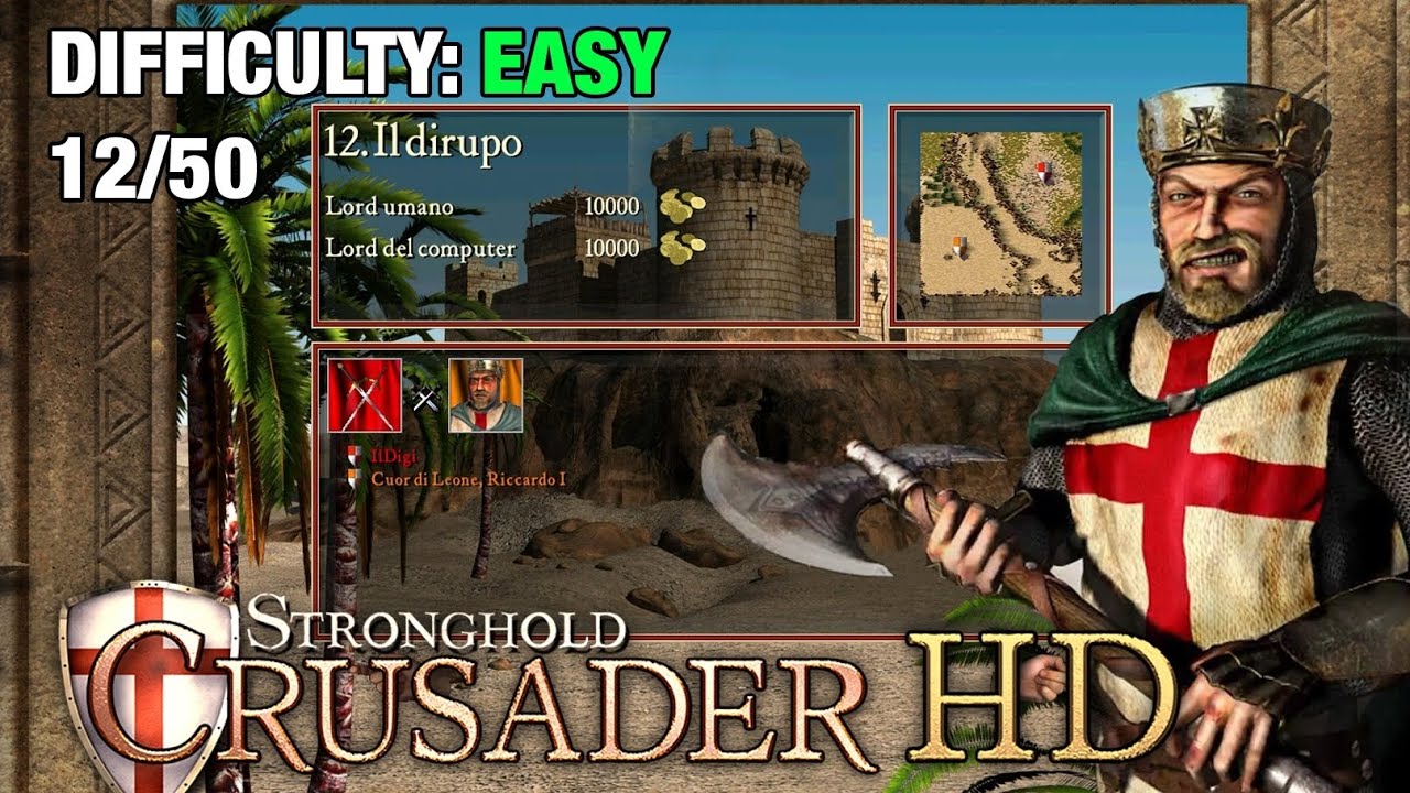 STRONGHOLD CRUSADER HD - sentiero 12/50