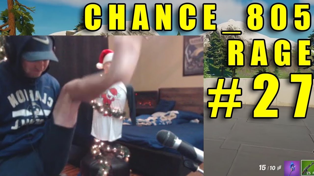 CHANCE_805 RAGE COMPILATION #27