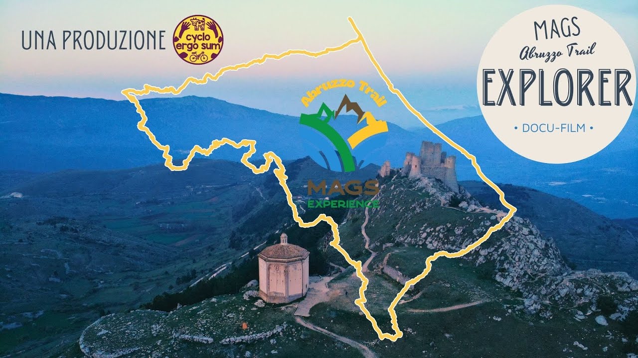 Novità MAGS 2025: il percorso EXPLORER (DOCUFILM sul nuovo Abruzzo Trail IN ANTEPRIMA)
