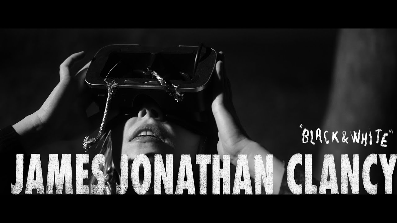 James Jonathan Clancy - Black & White (Official Video)