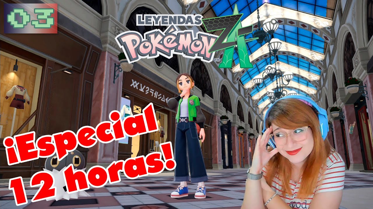 🔴&iexcl;ESPECIAL 12 HORAS! 🕛🗼Leyendas Pok&eacute;mon: Z-A #03 | En espa&ntilde;ol