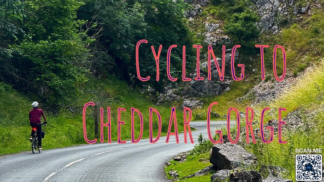 Brompton Cycling Bristol to Cheddar Gorgec- 2024 late upload