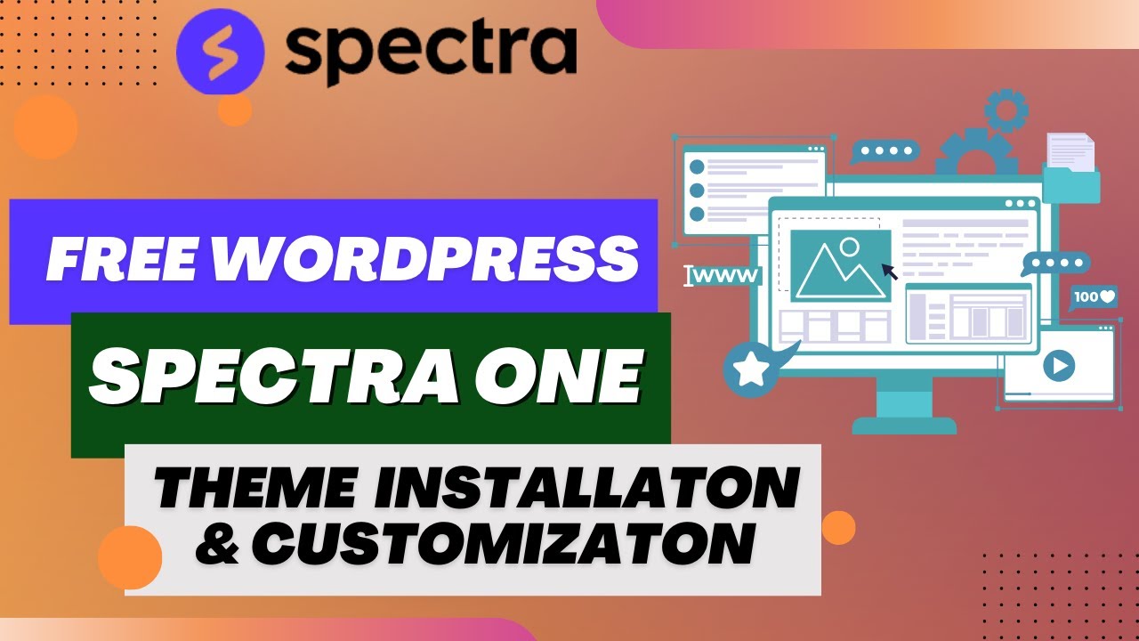 Free Spectra One WordPress Theme installation | Spectra One Theme Customization