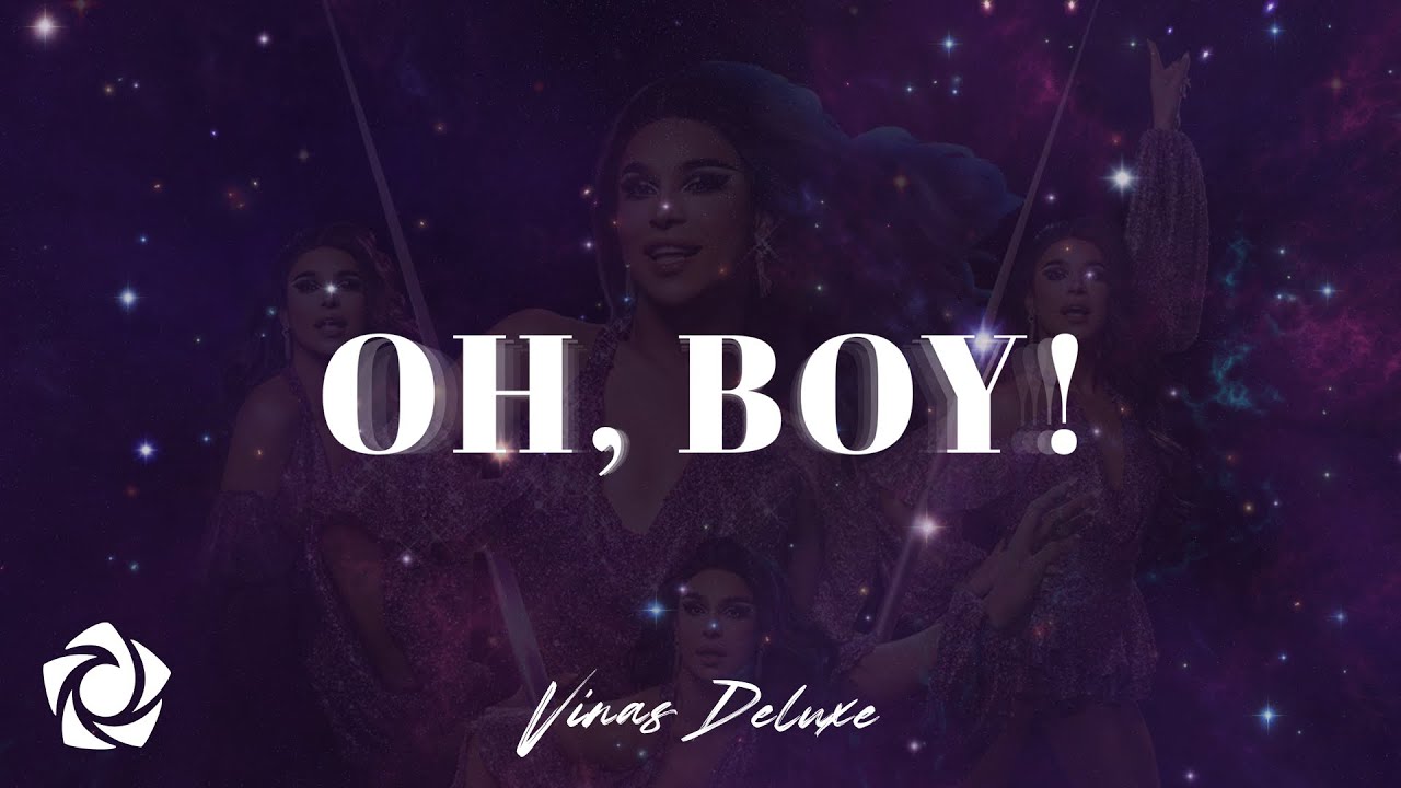 Viñas Deluxe - 'Oh, Boy' Official Lyric Video