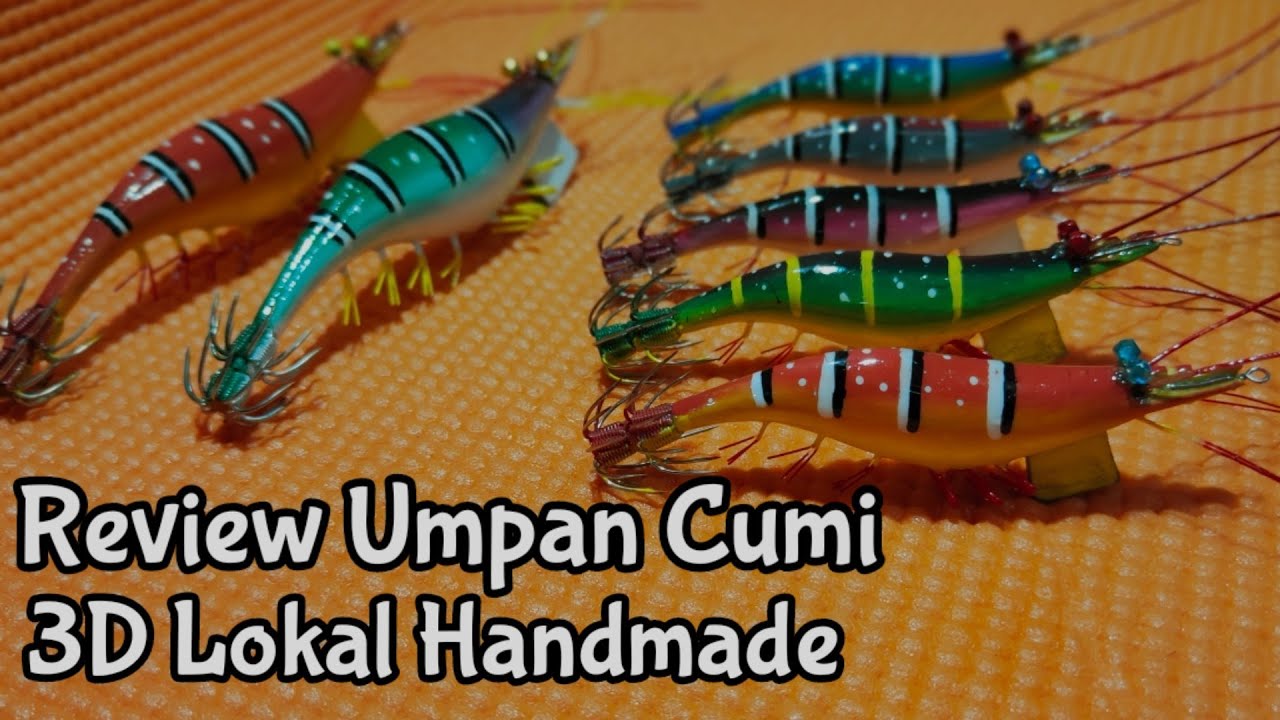 Review Umpan Cumi 3D Lokal Handmade #nyuminyoook #mancingcumi #reviewegi