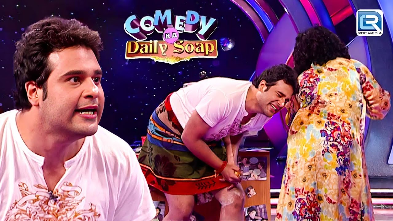 Krushna ये क्या कर हो मेरे पीछे | Comedy Ka Daily Soap | Full Episode 23