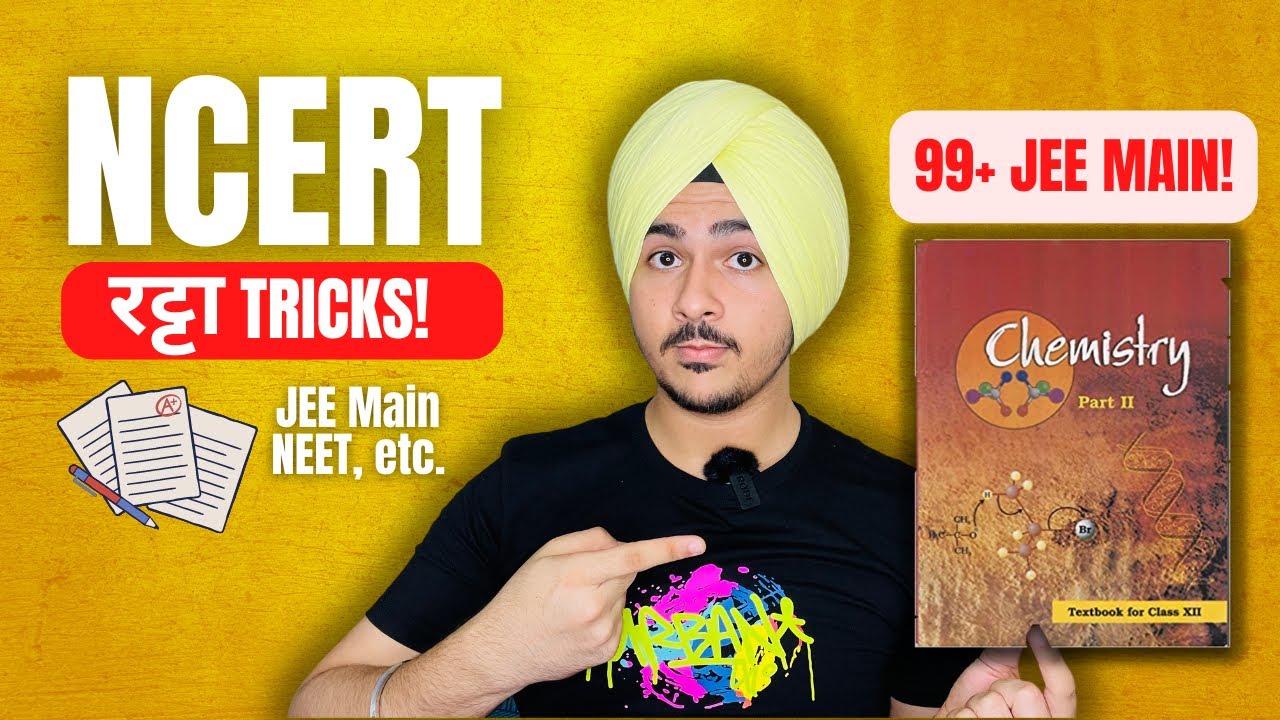 HACK NCERT - Memorization Tricks for Scoring 99+ in JEE Main 2023 Chemistry 🔥