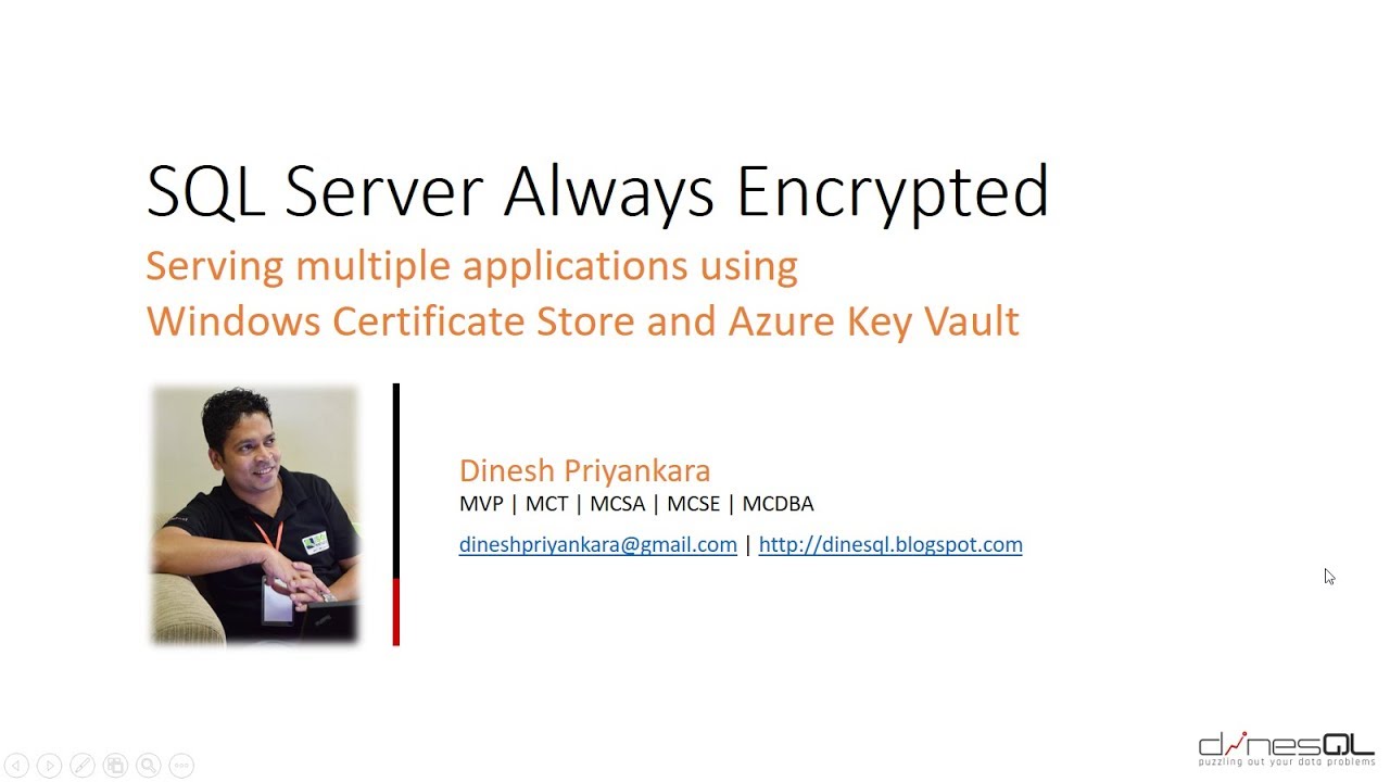 SQL Server Always Encrypted - Serving applications using Azure Key Vault and Certificate Store
