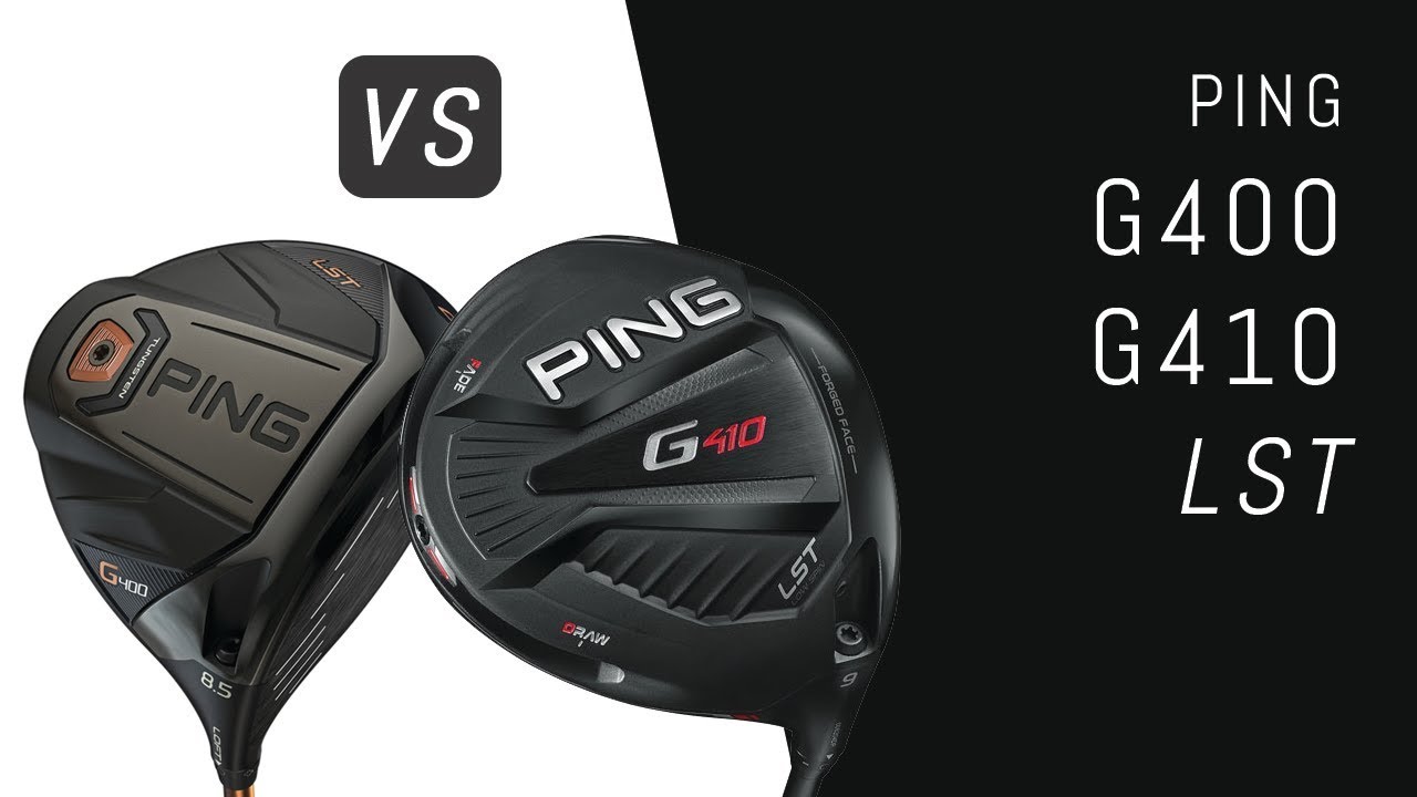 Ping G410LST vs G400LST | Matt's Driver for 2019