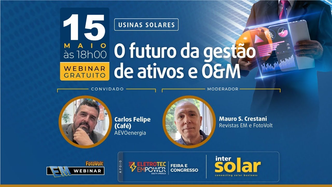 100° EM Webinar - Usinas Solares:  O futuro da gestão de ativos e O&M