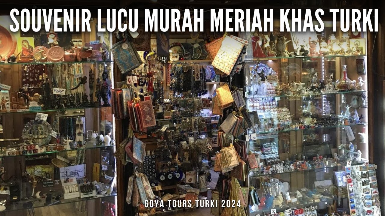 Belanja Souvenir Lucu Murah Meriah Khas Turki