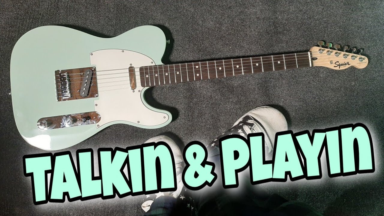 NEW SQUIER TELECASTER - Talkin' and Playin'