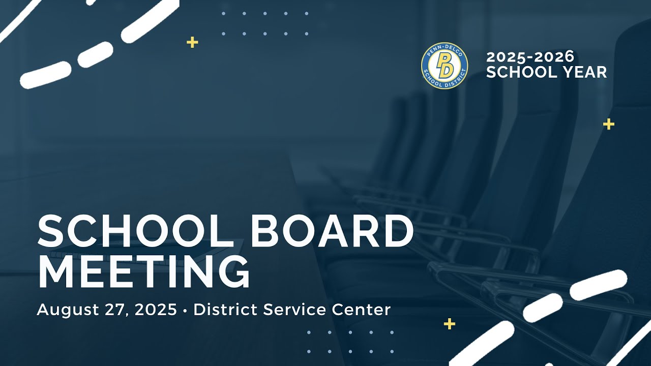 August 27, 2025 PDSD School Board Meeting