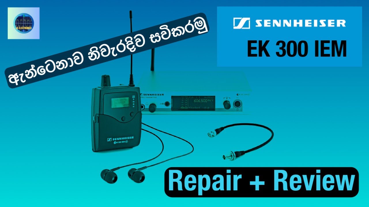 SENNHEISER EK300 IEM Body Pack Repair & Review - Sinhala