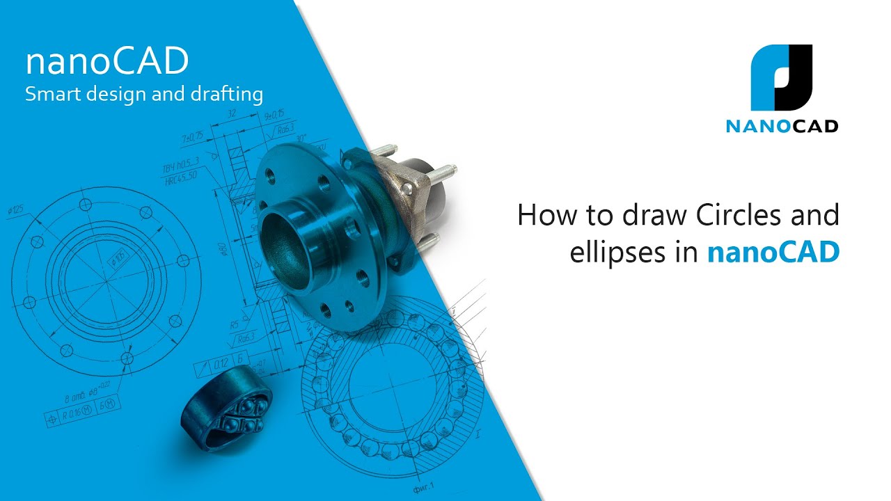 How to draw Circles and ellipses in nanoCAD