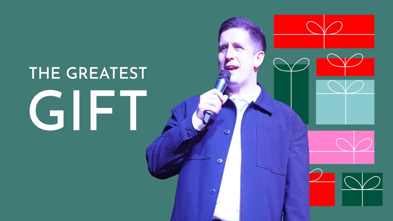 The Greatest Gift - Week 1