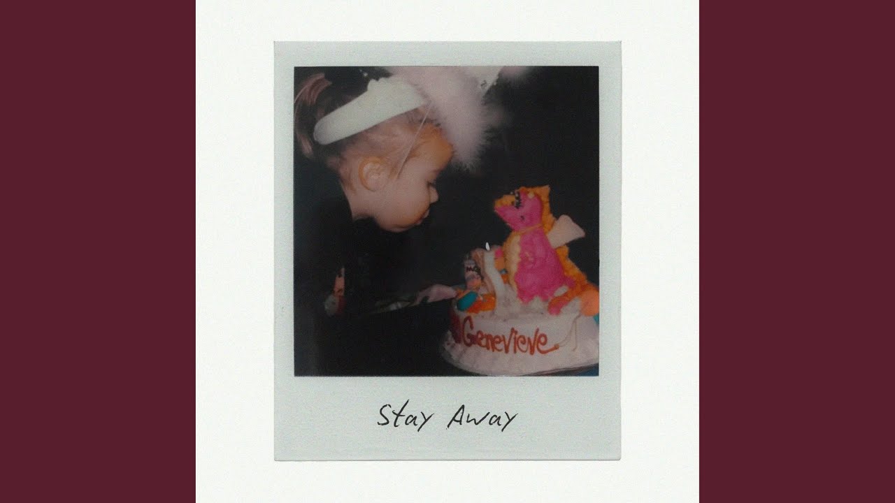 Stay Away
