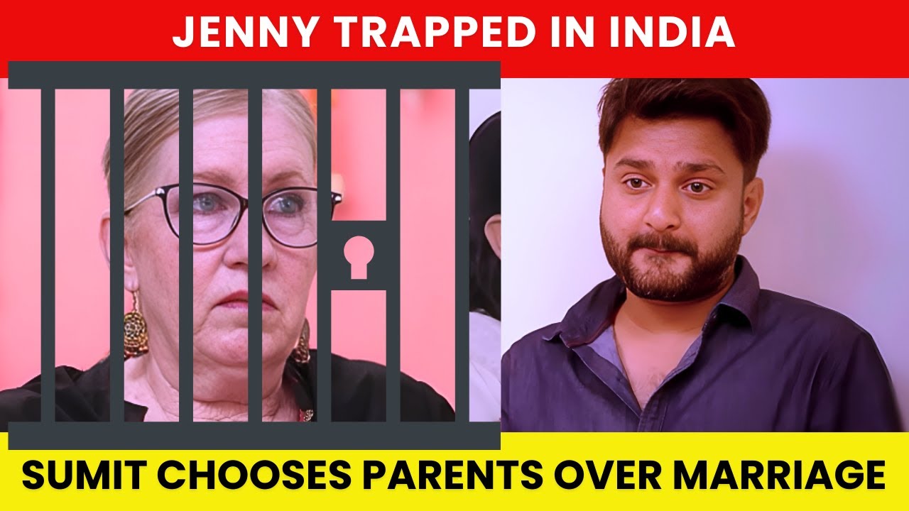Jenny Feels Trapped in India – Sumit Chooses Parents Over Marriage!