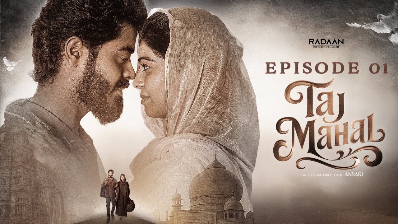 Taj Mahal | Tamil Romantic Series |EPISODE 1| Ansari | Kumaran | Sangeetha