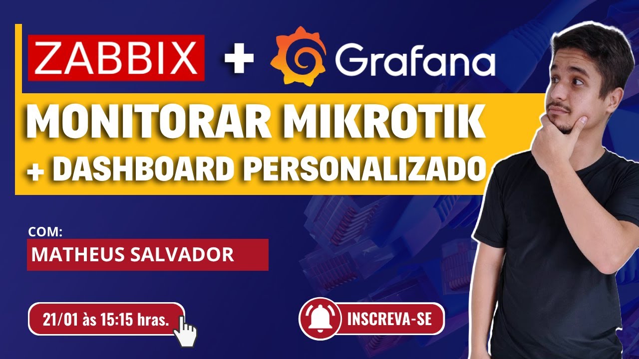 Zabbix + Grafana: Monitorando meu Mikrotik + Dashboard personalizado