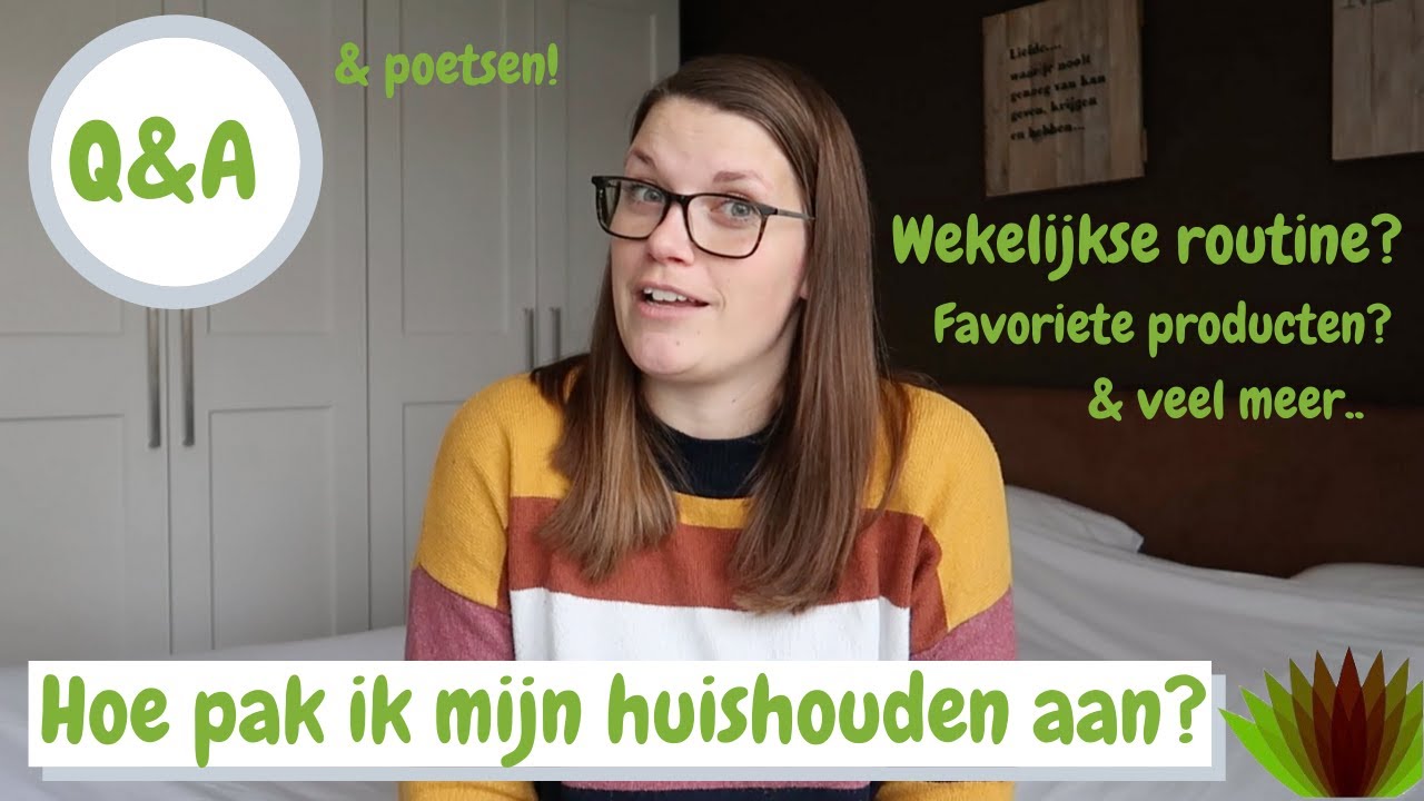 HOE PAK IK HET HUISHOUDEN AAN? I vragen over MIJN HUISHOUDING I SCHOONMAAK ROUTINE I Puur Jorieke