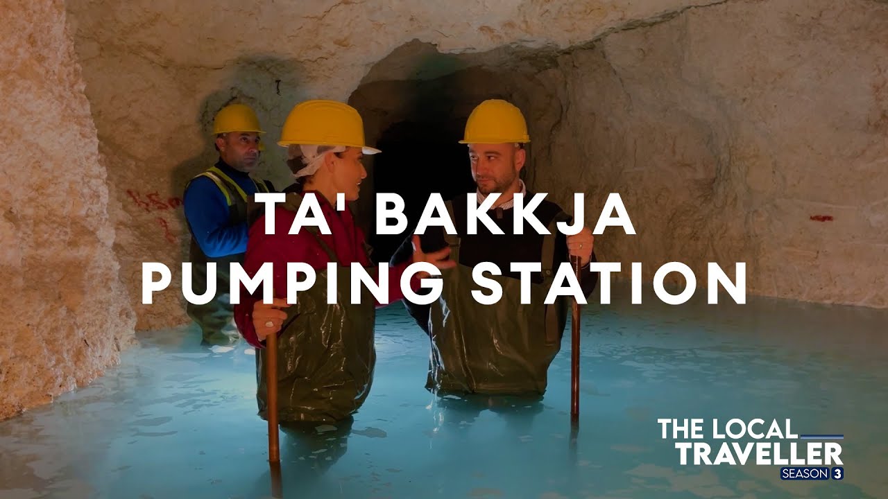 100m underground at Ta' Bakkja Pumping Station | S3 EP19 P1 | The Local Traveller with Clare Agius