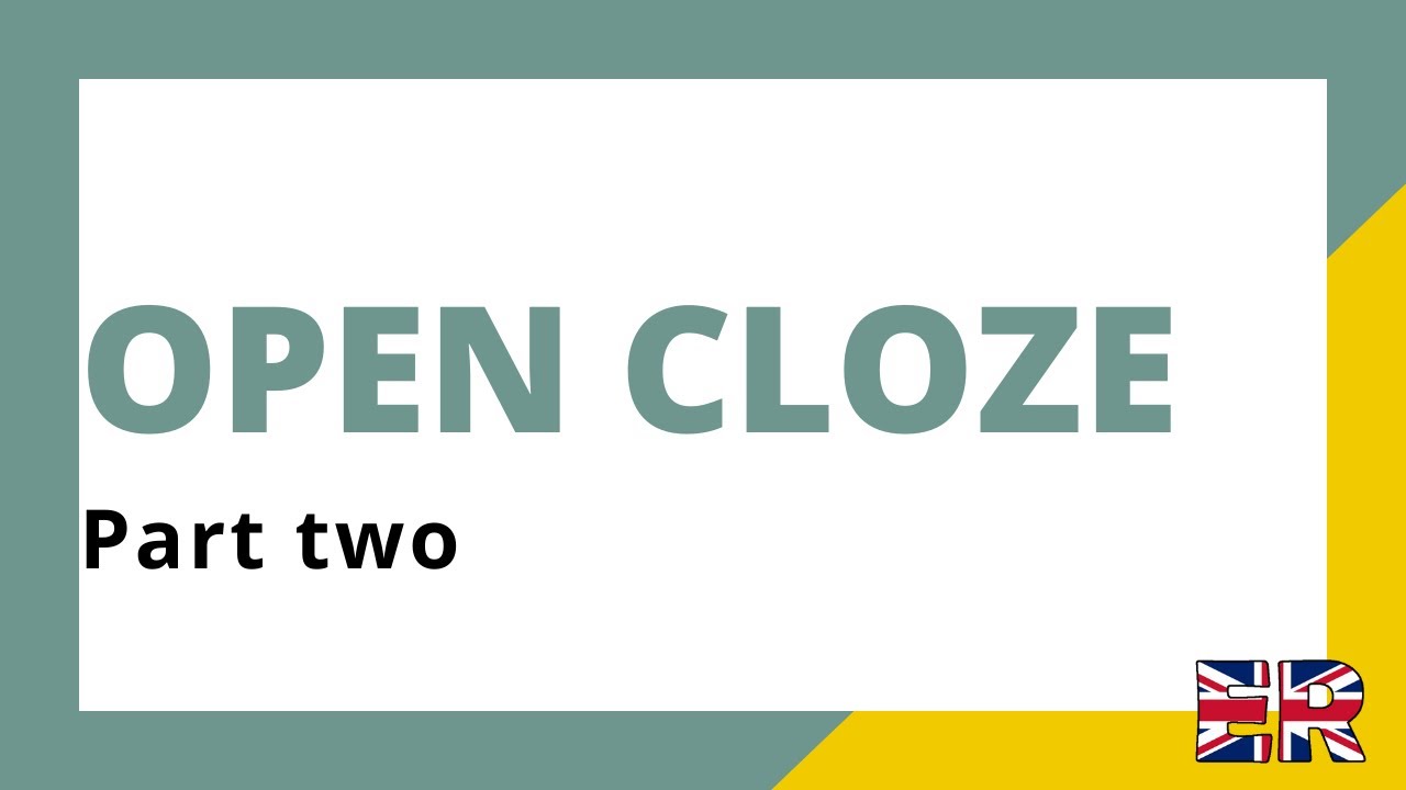 Open cloze part II: Cambridge First exam