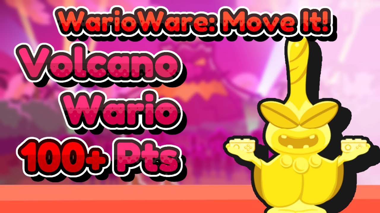 WarioWare: Move It! - Volcano Wario - 100+ Points!